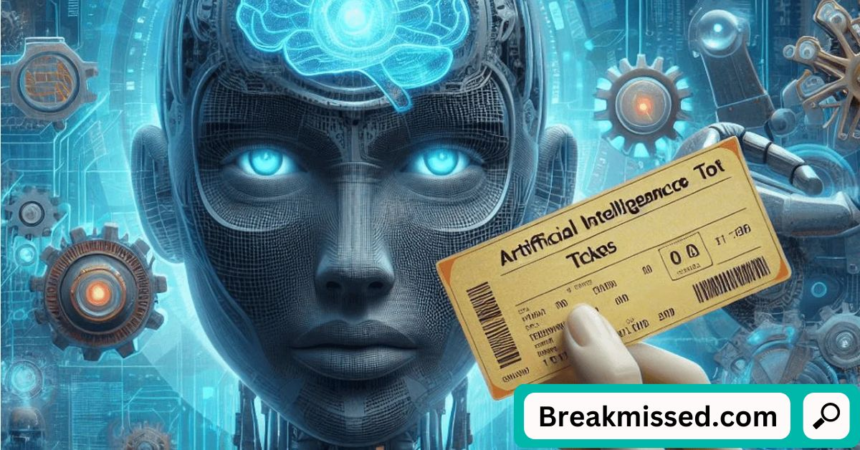 Artificial Intelligence Tickets